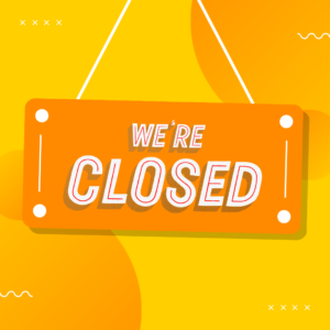 Yellow closed sign