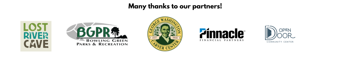 Partner logos of Lost River Cave, Bowling Green Parks & Recreation, The George Washington Carver Center, Pinnacle Bank, Open Door Community Center